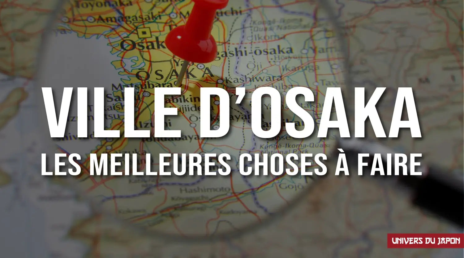 que faire a osaka
